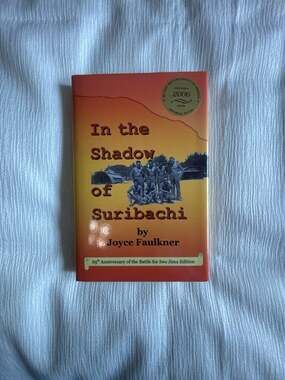 In the Shadow of Suribachi by Joyce Faulkner (65th Anniversary of the Battle